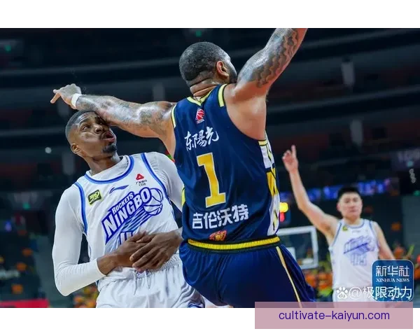 CBA季后赛激战正酣广州队逆转深圳队夺关键胜利